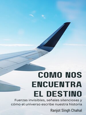 cover image of Cómo nos encuentra el destino
